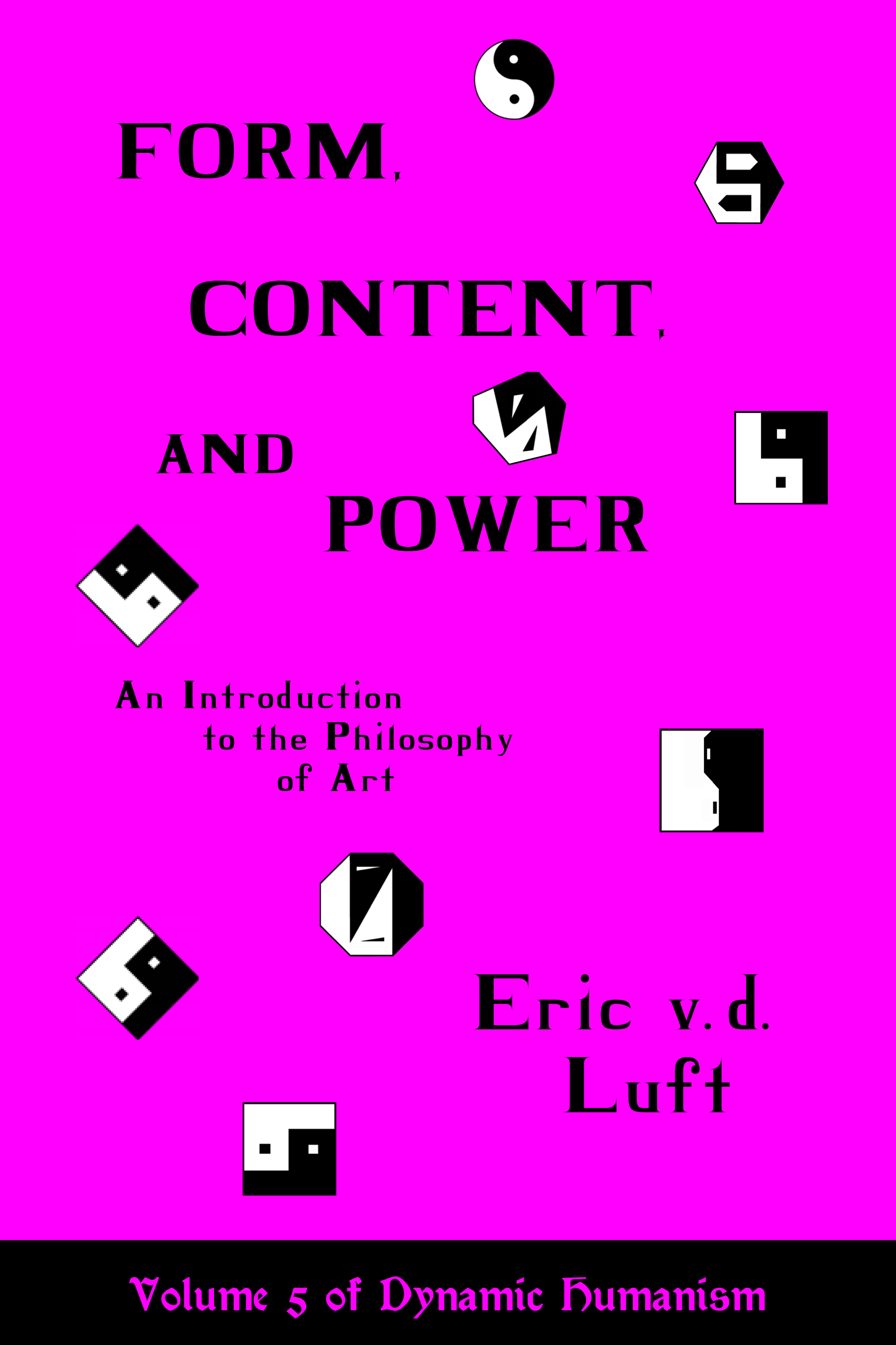 Form, Content, and Power