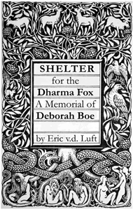 Shelter for the Dharma Fox
